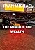 The Mind Of The Wealth