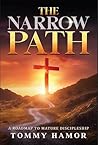 THE NARROW PATH: ...