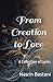From Creation to Love: A Collection of Lyrics