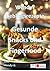 Wendys Lieblingsrezepte - Gesunde Snacks und Fingerfood: 25 tolle Gesunde Snacks und Fingerfood Rezepte (German Edition)