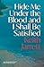 Hide Me Under the Blood and I Shall Be Satisfied by Keith Jarrett