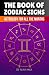 The Book of Zodiac Signs: A...