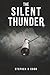 The Silent Thunder (The Precision Strike Trilogy)