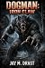 DOGMAN by Jay M. Drast