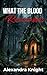 What the Blood Remembers (Claimed by Darkness Book 2)