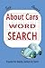 Tessa Bean's About Cars Word Search Puzzles for Adults, Seniors & Teens: Word Search That Is Easy To Read About Cars, Car Parts, Car Accessories, Car ... puzzles ...Gift for Vacations, Holidays and
