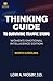Thinking Guide to Surviving Traffic Stops: North Carolina Edition: Driver Rights, and Thinking Strategies for Safe Police Encounters (Learning Made ... to Surviving Traffic Stops Series Book 33)