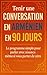 Tenir une Conversation en Arménien en 90 Jours: Le programme simple pour parler avec aisance même si vous partez de zéro (French Edition)