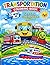 Transportation Coloring Book: Fun & Easy Coloring for Kids Aged 3-6