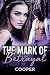 The Mark of Betrayal by Cooper The Mark of Betrayal by Cooper