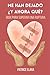 Me han dejado ¿Y ahora qué?: Guía para superar una ruptura (Spanish Edition)
