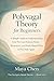 Polyvagal Theory for Beginners: A Simple Guide to Understanding Your Nervous System, Stress Responses, and Body-Based Ways to Feel Safe Again (The Somatic Reset Series)