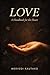 Love: A Handbook for the Heart