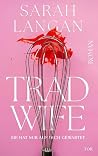 Trad Wife: Sie ha...