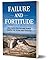Failure and Fortitude by Nathaniel Gee
