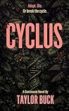 CYCLUS: A Continuum Novel