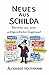 Neues aus Schilda: Berichte aus einer wohlgeordneten Gegenwart (German Edition)