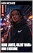 Neon Lights, Silent Wars: Who I Became (Neon Lights, Silent Wars: The Beginning Book 3)