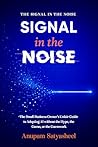 Signal in the Noi...