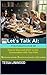Let's Talk A.I : Guided Workbook for Parents over 40: How to start and stay in conversation with your kids (Let's Talk A.I. : Guided workbooks to start ... in conversation (Artificial Intelligence))