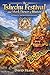 The Tshechu Festival and Mask Dances of Bhutan: A Complete & Illustrated Account