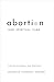 Abortion and Spiritual Care: Ethical Principles, Just Practices