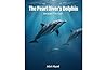 The Pearl Diver's Dolphin: Beneath The Gulf