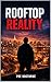 ROOFTOP REALITY