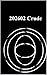 202602 Crude