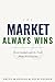The Market Always Wins: Kevin Samuels and the Truth About Modern Love