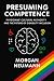 Presuming Competence