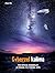 CyberZel Kalima: The Official Screenplay (A Prequel to CyberZel 3079)