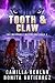 Tooth & Claw by Camilla Ochlan