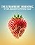 The Strawberry Mnemonic: A Fresh Approach To Effortless Recall