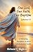 One Lord, One Faith, One Baptism by Richard L. Bigford