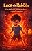 Luca e la Rabbia Libro per Bambini sulle Emozioni (2-6 anni) – Imparare a Calmare la Rabbia e Gestire le Emozioni con una Dolce Storia Illustrata (Le Avventure di Luca) (Italian Edition)