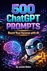 500 ChatGPT Promp...