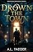 Drown the Town