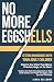 No More Eggshells: Setting ...
