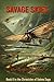 Savage Skies: Book 6 of the Satmu Saga