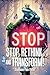 Stop, Rethink, and Transform!
