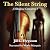 The Silent String: A Shadow...