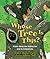 Whose Tree Is This?: Poems About the Mighty Oak and Its Companions