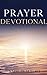 Prayer Devotional