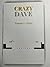 Crazy David Tanner’s Debt Book 2
