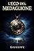 L'Eco del Medaglione (Italian Edition)