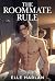 The Roommate Rule