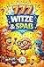 Witzebuch für Kinder ab 8 - 777 Witze & Spaß: Mit modernen und frischen Scherzfragen, Klopf-Klopf-Witzen, Zungenbrechern, Tierwitze, Schülerwitze und ... für Jungen und Mädchen ab 8 (German Edition)