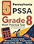 5 Pennsylvania PSSA Grade 8 Math Practice Tests: Proven Practice for Top Scores with Detailed Explanations