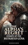 The Alpha’s Regre...